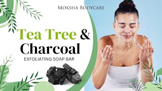 The Amazing Benefits of Tea Tree and Charcoal Soap A Skin Care Guide skincare [upl. by Zehe593]