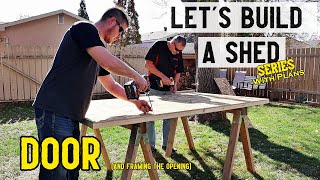 How to build a storage shed  Door front wall  Part 3  Plans available [upl. by Powder772]