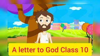 A Letter To God FULL हिन्दी में explanation  Class 10  First flight  YouTube · EDUCATIONAL [upl. by Sinnaoi]