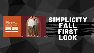 My Thoughts  Simplicity Fall Release [upl. by Esac856]