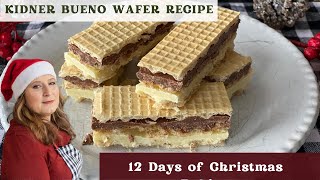 Kinder Bueno Wafer Cookie Recipe  12 Days of Christmas Baking [upl. by Phineas]