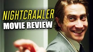 NIGHTCRAWLER  Movie Review [upl. by Vasta]