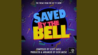 Saved By The Bell Main Theme From quotSaved By The Bellquot [upl. by Hanas]