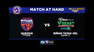 PSL PRESIDENTS CUP 2024  SEMIS  BINAN TATAK GEL GAME X VS QUEZON TITANS  APRIL 2 2024 [upl. by Goran173]