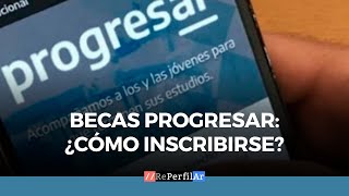 Becas Progresar ¿Cómo inscribirse [upl. by Ayrotal]