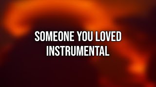 Someone You Loved  Official Instrumental  1 Hour  Lewis Capaldi [upl. by Nuris62]