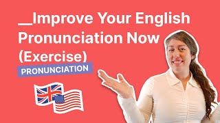 Improve Your English Pronunciation In 10 Minutes With This Easy Exercise 🇺🇸 [upl. by Beekman]