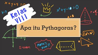 Kelas VIII  Apa itu Teorema Pythagoras [upl. by Atilem988]