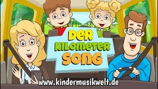 Der Kilometersong  Kinderlied für die Autofahrt  Kindermusikwelt [upl. by Karolyn]