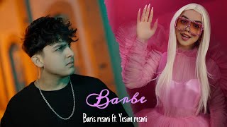 Barış Resmi amp Yeşim Resmi  Barbie Official Music Video 2022  باريش دادا amp يشيم  باربي [upl. by Annaliese]