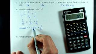 Image Distance Image Height Convex Mirror EXAMPLE [upl. by Celeski524]