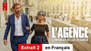 LAgence  Limmobilier de luxe en famille Saison 2 Extrait 2  BandeAnnonce en Français [upl. by Cochard]