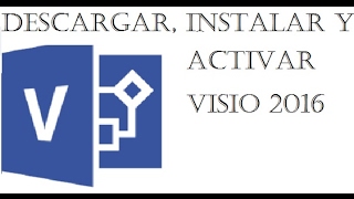 Visio 2016 Descargar Instalar y activar [upl. by Airres435]