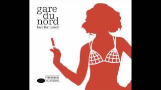 Gare du nord feat Dorona Alberti [upl. by Nevak]