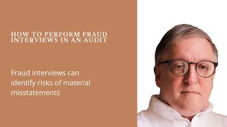 Fraud Interviews in an Audit [upl. by Menard]