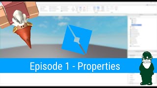 Properties  Ep 1 Lua Scripting Tutorial for Roblox Game Dev [upl. by Annawaj]