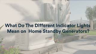 Generac Support Decoding LED Indicator Lights on a Generator [upl. by Seaver]