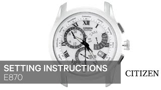 Citizen Watch Setting Instruction — E870 [upl. by Ellah211]