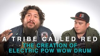 The Creation of Electric Pow Wow Drum  A Tribe Called Red [upl. by Olecram668]