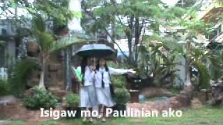 Isigaw Mo Paulinian Ako [upl. by Revkah]