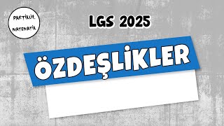 Özdeşlikler  LGS 2025  8Sınıf Matematik [upl. by Mchail622]