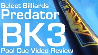 Predator BK3 Break Cue  Select Billiards Video Review [upl. by Ligetti392]