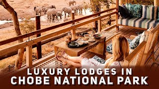 Luxury Lodges in Chobe National Park  Botswana [upl. by Karame243]