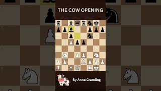 The Cow Opening by AnnaCramling chess checkmate cow opening annacramling shorts [upl. by Servais]