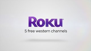 5 free western channels on the Roku platform [upl. by Gittel]