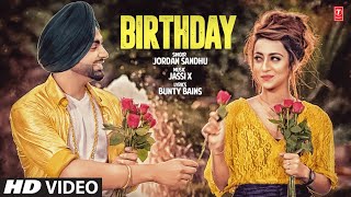 Jordan Sandhu Birthday Full Song Jassi X  Bunty Bains  Latest Punjabi Songs 2017 [upl. by Briano966]