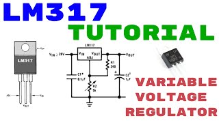 LM317 VOLTAGE REGULATOR Tutorial  How to use  Pinout [upl. by Esta]