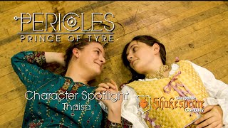 Thaisa Character Spotlight Pericles Prince of Tyre [upl. by Arlinda]