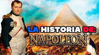 La Historia de NAPOLEÃ“N Bonaparte [upl. by Yatnoj211]