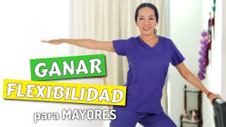 Rutina para GANAR Flexibilidad para personas Mayores [upl. by Oicnedif]