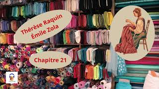 Thérèse Raquin  Émile Zola  Chapitre 21  Livre Audio Gratuit [upl. by Repsihw]