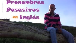 Pronombres Posesivos en Inglés [upl. by Cozza]