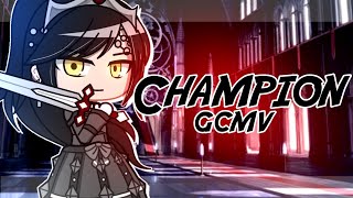 Champion  GCMV Tradução  Gacha Club [upl. by Yrreg]