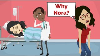 Nora is DANGEROUSLY SICK  Fun English story  Basic English communication [upl. by Slotnick]