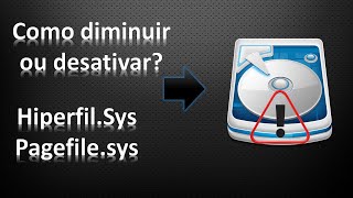 Como reduzir ou desativar os arquivos hiperfilsys e Pagefilesys no Windows [upl. by Acinomal]