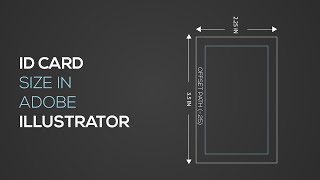 ID card Size In Adobe Illustrator [upl. by Allain]