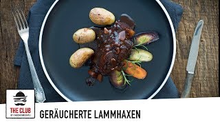 Geräucherte Lammhaxen  theclubch  Rezept 156 [upl. by Adnelg]