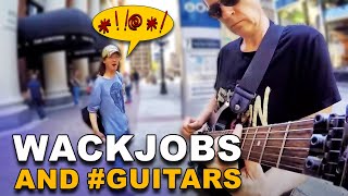 Wackjobs and GUITARS [upl. by Laux887]