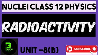 Radioactivity physics class 12 unit nuclei [upl. by Sewellyn]