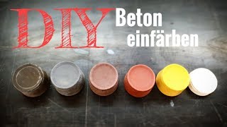 Beton mit Farbpigmenten einfärben  Farbigen Beton selbst herstellen DIY [upl. by Newo]