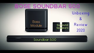 Bose Soundbar 500 with Bass Module amp Surround speakers Unboxing amp Review  Sound Test [upl. by Yendic]