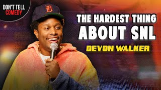 The Hardest Thing about SNL  Devon Walker  Stand Up Comedy [upl. by Llecram]