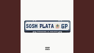 Sosh Plata feat 25K amp Thapelo Ghutra Remix [upl. by Blackburn]