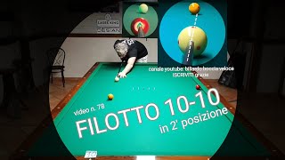 BILIARDOv78 FILOTTO 2 POSIZIONE 10  10 [upl. by Vani195]