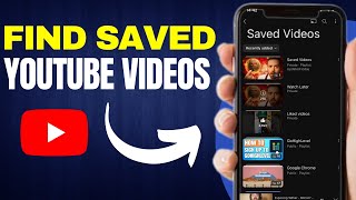 How to Find Saved Videos on YouTube Mobile 2024 [upl. by Enala]