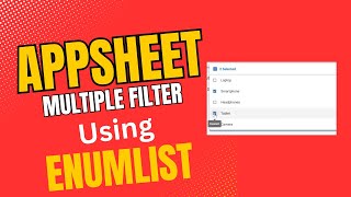 Multiple filter condition using enum list in Appsheet in hindi [upl. by Nally212]